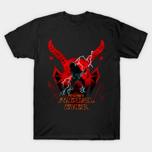 Most Metal Ever T-Shirt